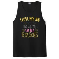 I Love My Job For All The Little Reasons Daycare PosiCharge Competitor Tank