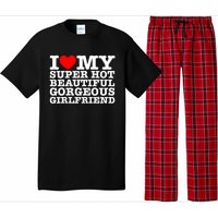 I Love My Super Hot Beautiful Gorgeous Girlfriend Pajama Set