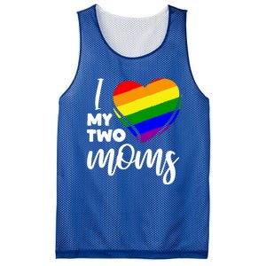 I Love My Two Moms Lesbian Lgbt Pride Funny Gift Mesh Reversible Basketball Jersey Tank