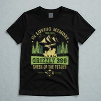 In Loving Memory Grizzly 399 Queen Of Tetons National Park T-Shirt