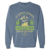 In Loving Memory Grizzly 399 Queen Of Tetons National Park Garment-Dyed Sweatshirt