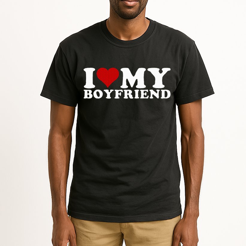 I Love My Boyfriend Bf I Heart My Boyfriend BF Tall T-Shirt