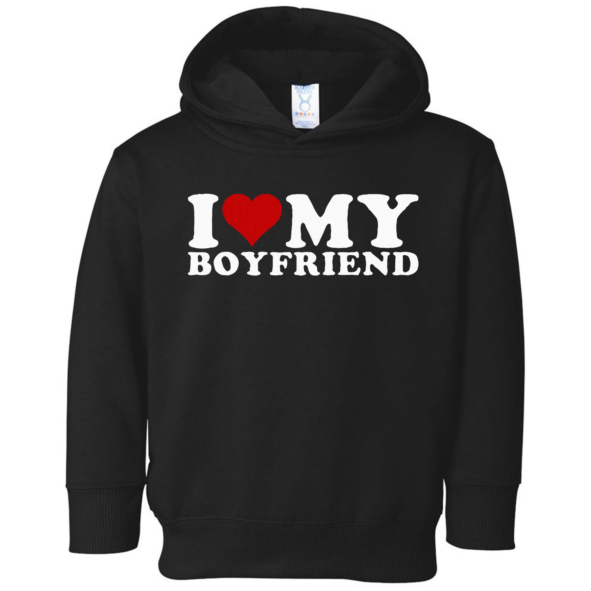 I Love My Boyfriend Bf I Heart My Boyfriend BF Toddler Hoodie