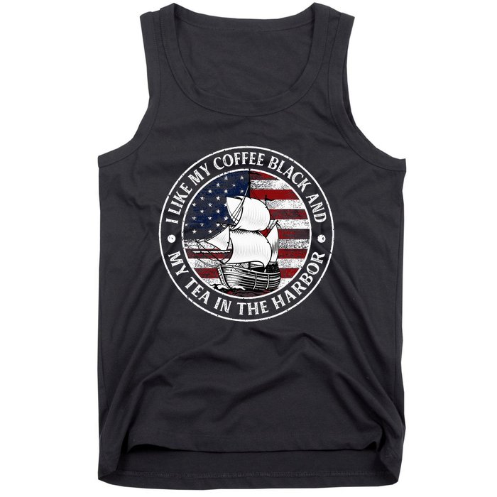 I Like My Coffee Black And My Tea In The Harbor Us History Tank Top