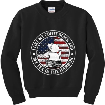 I Like My Coffee Black And My Tea In The Harbor Us History Kids Sweatshirt