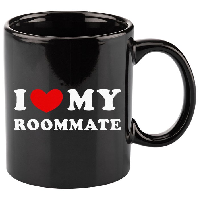 I Love My Roommate I Heart My Roommate 11oz C Handle Ceramic Mug
