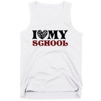 I Love My School Funny Valentine's Day Tank Top