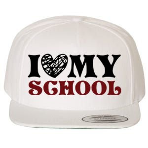 I Love My School Funny Valentine's Day Wool Snapback Cap