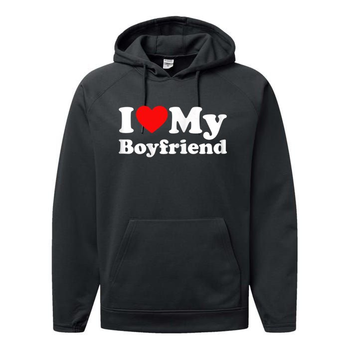 I Love My Boyfriend, Love Boyfriend Performance Fleece Hoodie