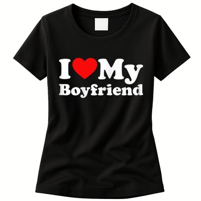 I Love My Boyfriend, Love Boyfriend Womens T-Shirt