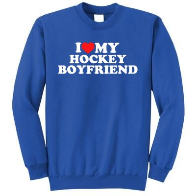 I Love My Hockey Friend Gift Tall Sweatshirt