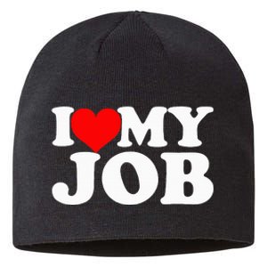 I Love My Job Funny Engineer Sustainable Beanie