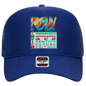 I Love My Enrich Antiracism Inclusion Dei Culture Gift High Crown Mesh Back Trucker Hat