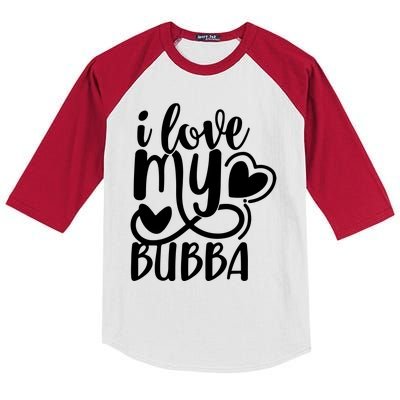 I Love My Bubba Gift For Dad Fathers Day Kids Colorblock Raglan Jersey