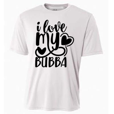 I Love My Bubba Gift For Dad Fathers Day Cooling Performance Crew T-Shirt