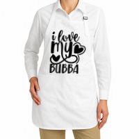 I Love My Bubba Gift For Dad Fathers Day Apron