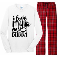 I Love My Bubba Gift For Dad Fathers Day Long Sleeve Pajama Set