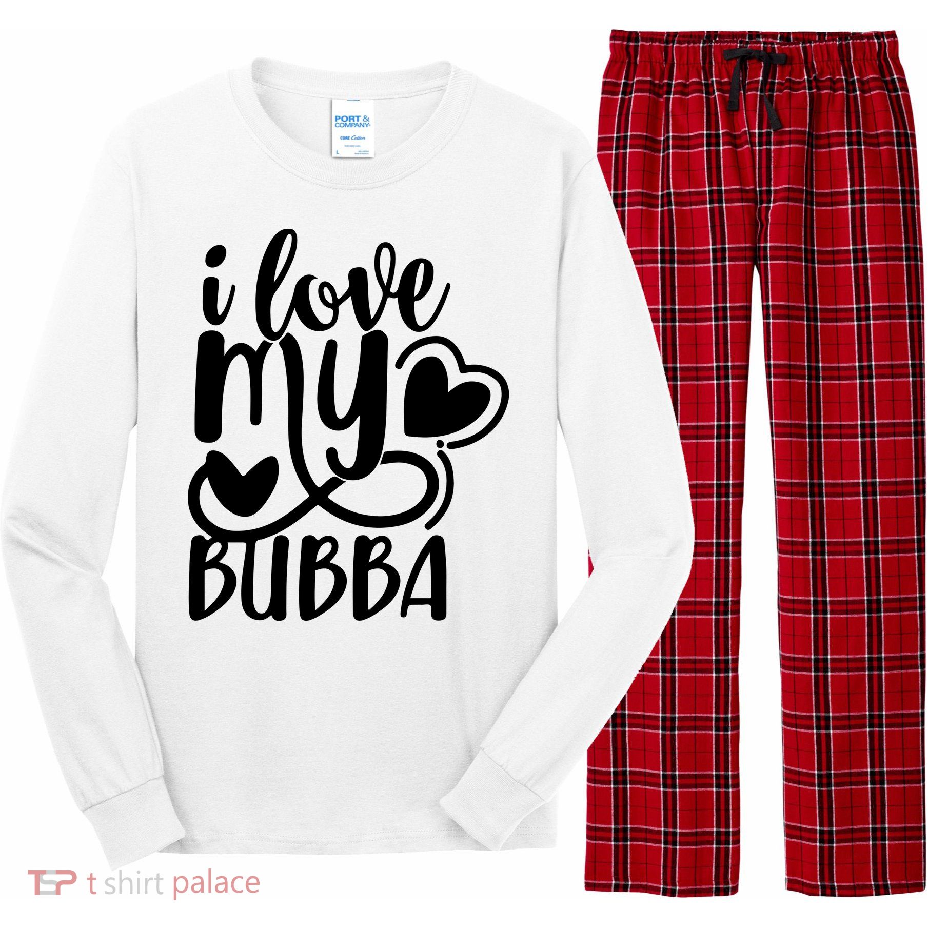 I Love My Bubba Gift For Dad Fathers Day Long Sleeve Pajama Set