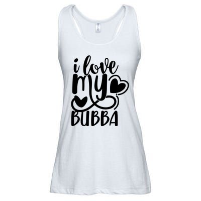 I Love My Bubba Gift For Dad Fathers Day Ladies Essential Flowy Tank