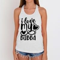 I Love My Bubba Gift For Dad Fathers Day Women's Knotted Racerback Tank