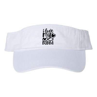 I Love My Bubba Gift For Dad Fathers Day Visor