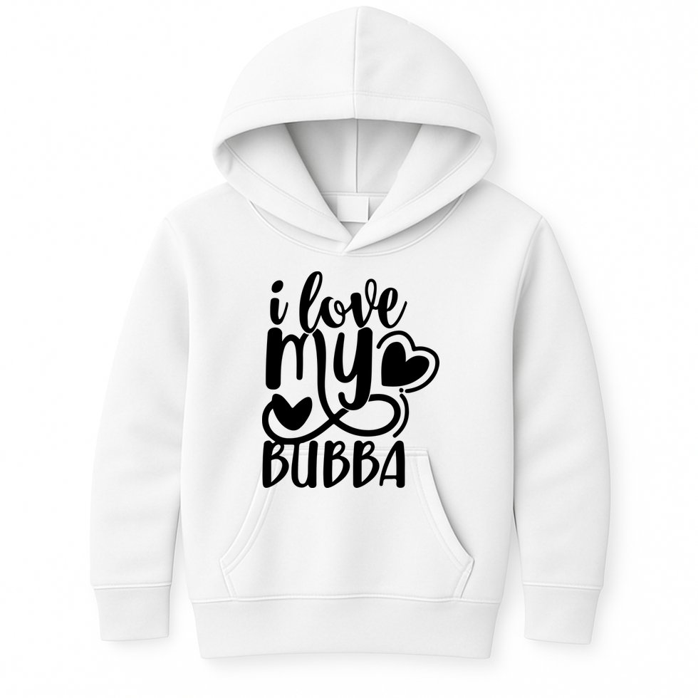 I Love My Bubba Gift For Dad Fathers Day Kids Hoodie