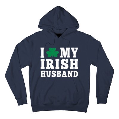 I Love My Irish Husband Friendship Couple Married Hoodie