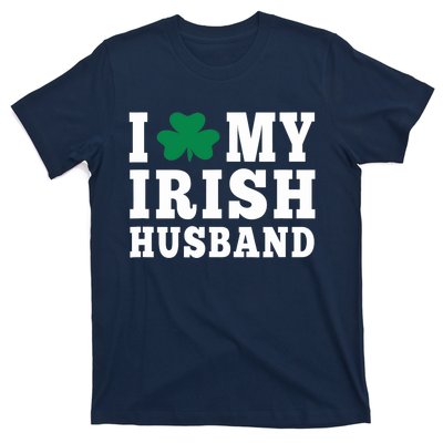 I Love My Irish Husband Friendship Couple Married T-Shirt