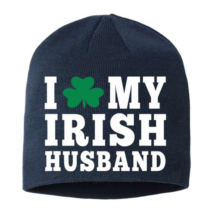 I Love My Irish Husband Friendship Couple Married Sustainable Beanie