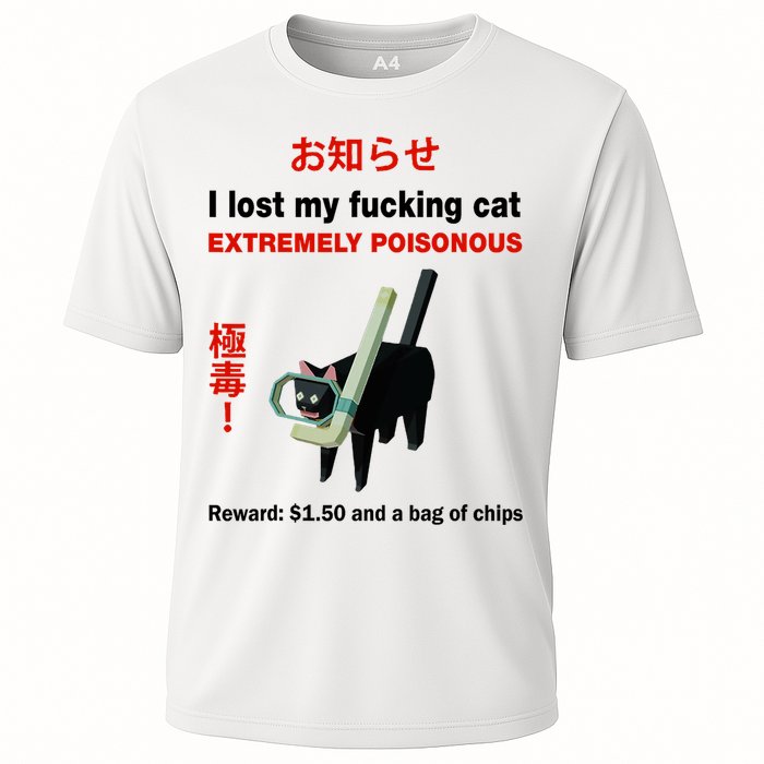 I Lost My Fucking Cat Extremely Poisonous Cooling Performance Crew T-Shirt
