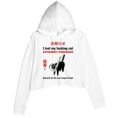 I Lost My Fucking Cat Extremely Poisonous Crop Fleece Hoodie