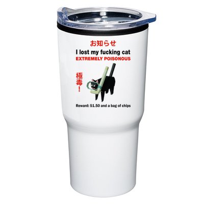 I Lost My Fucking Cat Extremely Poisonous Tumbler