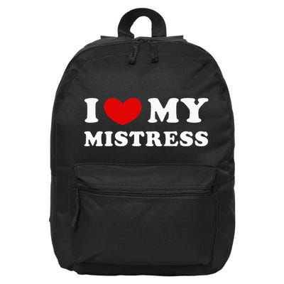 I Love My Mistress I Heart My Mistress 16 in Basic Backpack