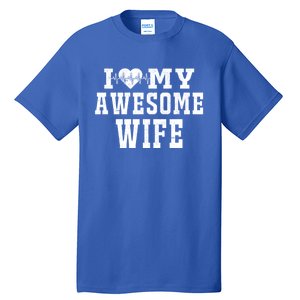 I Love My Awesome Wife Heartbeat Valentines Day For My Wife Funny Gift Tall T-Shirt