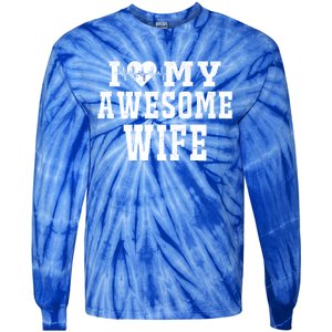 I Love My Awesome Wife Heartbeat Valentines Day For My Wife Funny Gift Tie-Dye Long Sleeve Shirt