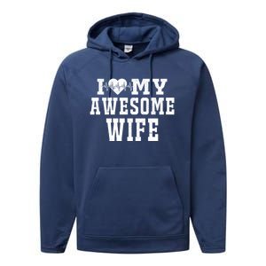 I Love My Awesome Wife Heartbeat Valentines Day For My Wife Funny Gift Performance Fleece Hoodie