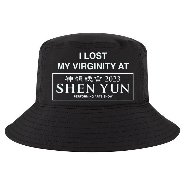 I Lost My Virginity At Shen Yun Shen Yun Cool Comfort Performance Bucket Hat