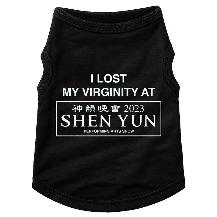 I Lost My Virginity At Shen Yun Shen Yun Doggie Tank