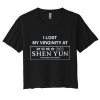 I Lost My Virginity At Shen Yun Shen Yun Crop Top