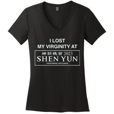 I Lost My Virginity At Shen Yun Shen Yun Women's V-Neck T-Shirt