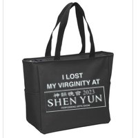 I Lost My Virginity At Shen Yun Shen Yun Zip Tote Bag
