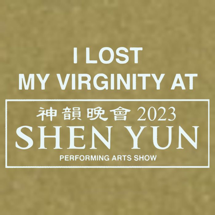 I Lost My Virginity At Shen Yun Shen Yun Garment-Dyed Women's Muscle Tee