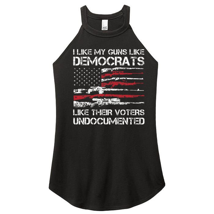 I Like My Guns Like Democrats Like Their Voters Undocumented Women’s Perfect Tri Rocker Tank