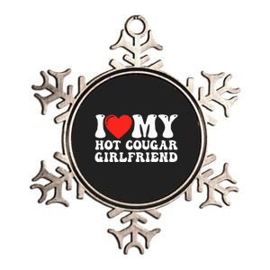 I Love My Hot Cougar Girlfriend I Heart My Hot Cougar Gf Metallic Star Ornament