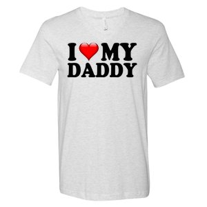 I Love My Daddy V-Neck T-Shirt