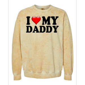 I Love My Daddy Colorblast Crewneck Sweatshirt