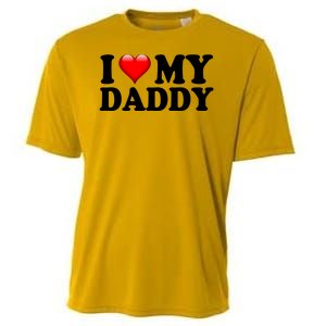 I Love My Daddy Cooling Performance Crew T-Shirt