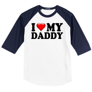 I Love My Daddy Baseball Sleeve Shirt