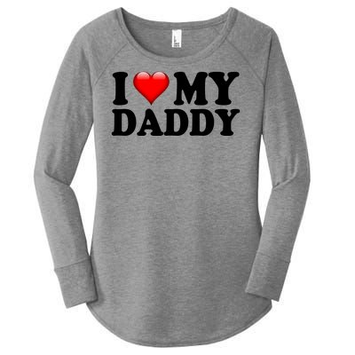 I Love My Daddy Women's Perfect Tri Tunic Long Sleeve Shirt