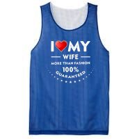 I Love My Wife Gift Valentines Day Outfit Love Gift Mesh Reversible Basketball Jersey Tank